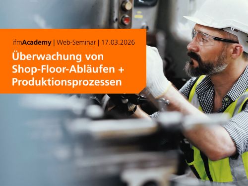 Teaserbild von der Seite: Web-Seminar am 17.03.2026. Shop-Floor-Abläufe & Produktionsprozesse mit moneo