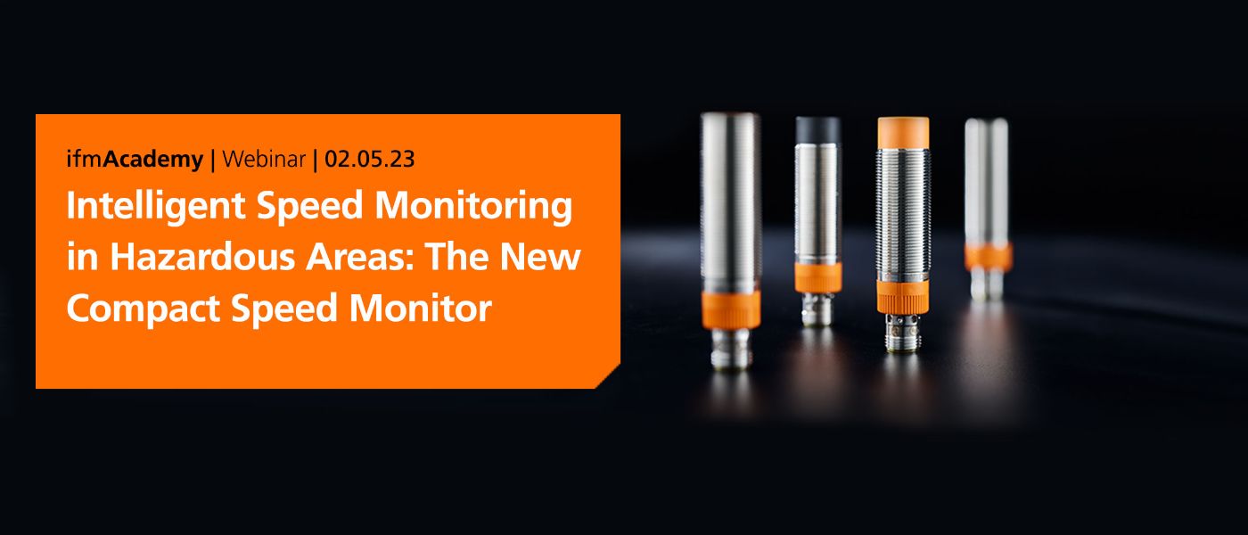 Webinar on demand: The New Compact Speed Monitor - ifm