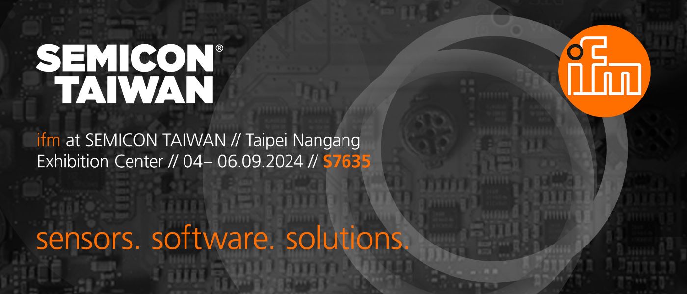 2025 SEMI Taiwan國際半導體產業大展 P5600 - ifm