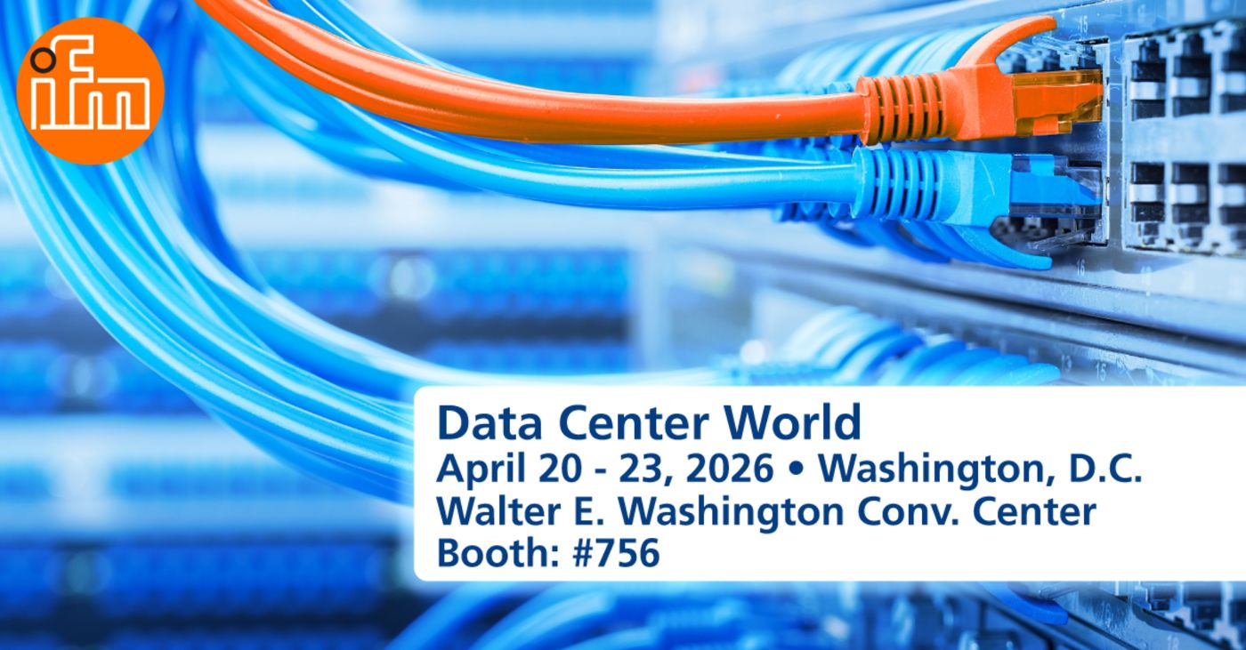 Visit ifm at Data Center World 2026 - ifm