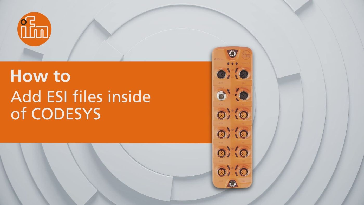 How to add ESI files inside of CODESYS [video] - ifm